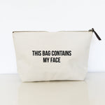 This Bag Contains My Face